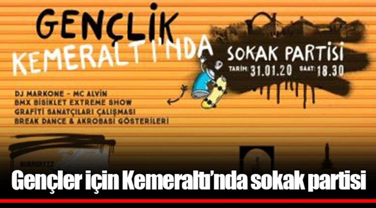 Gençler için Kemeraltı’nda sokak partisi