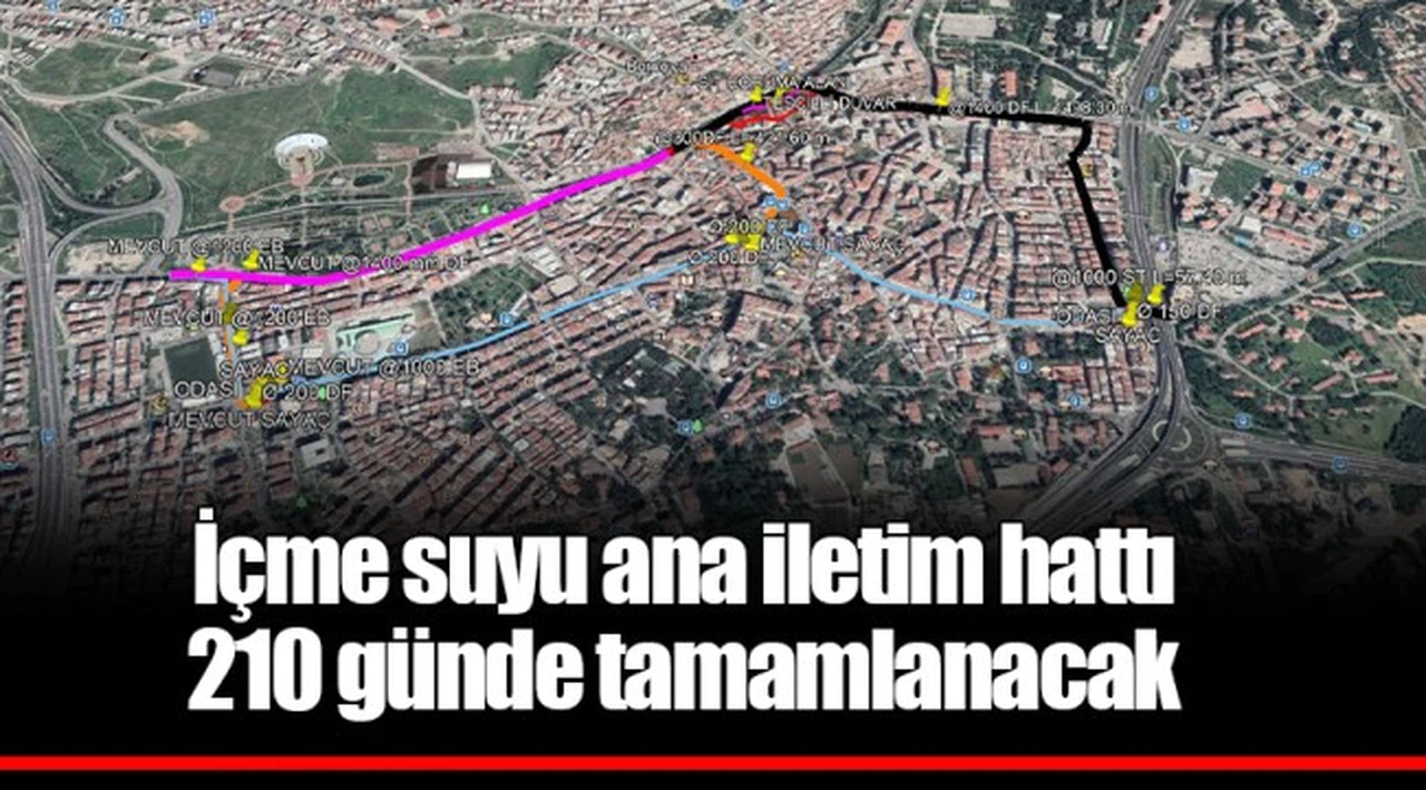 İçme suyu ana iletim hattı  210 günde tamamlanacak