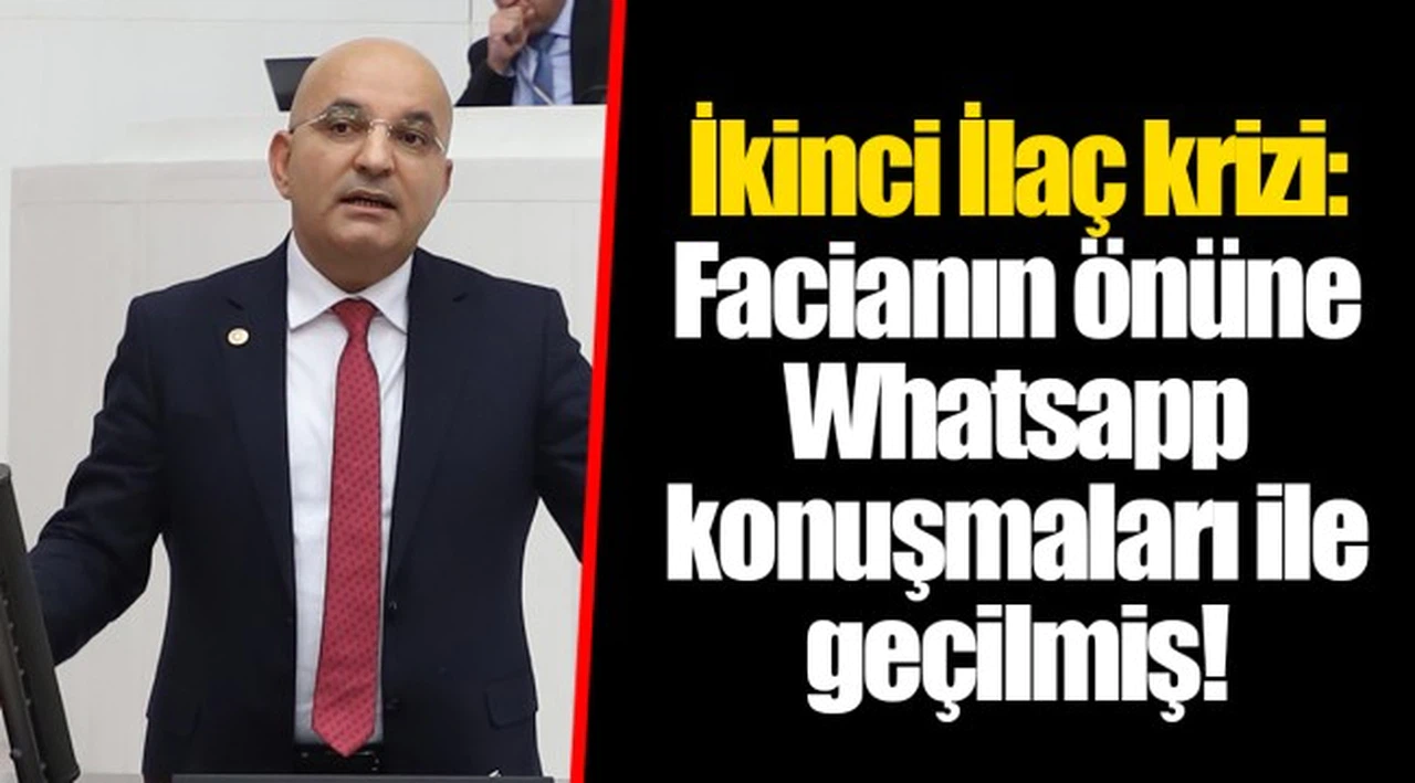 İkinci İlaç krizi: Facianın önüne Whatsapp konuşmaları ile geçilmiş!
