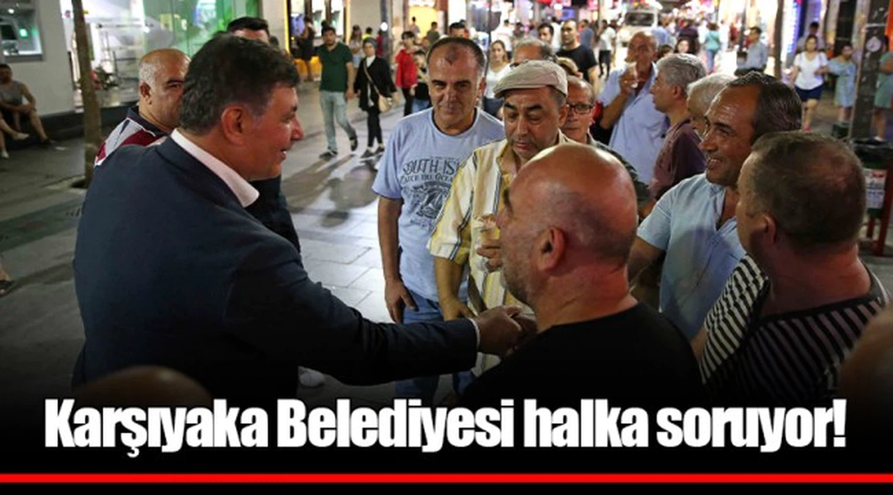 Karşıyaka Belediyesi halka soruyor!
