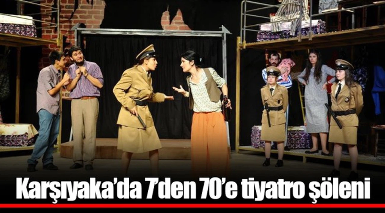Karşıyaka’da 7’den 70’e tiyatro şöleni