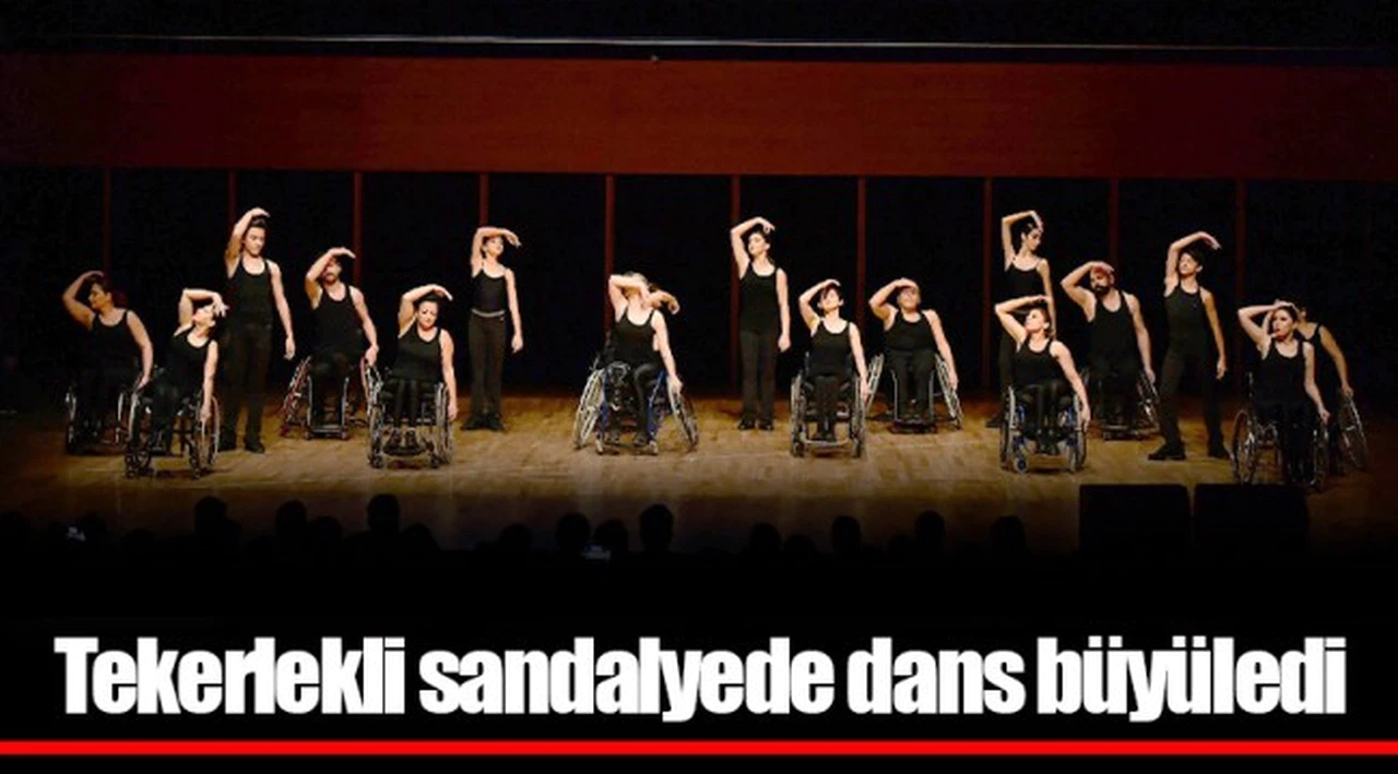 Tekerlekli sandalyede dans büyüledi