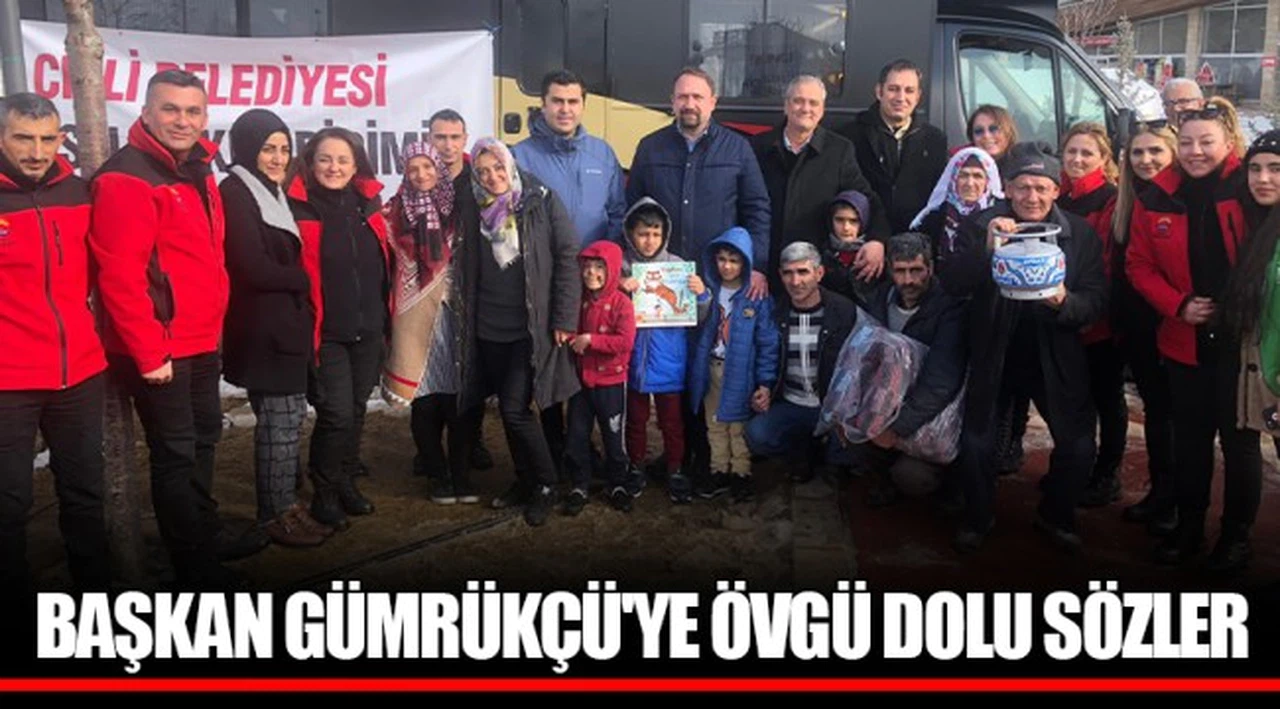 BAŞKAN GÜMRÜKÇÜ'YE ÖVGÜ DOLU SÖZLER