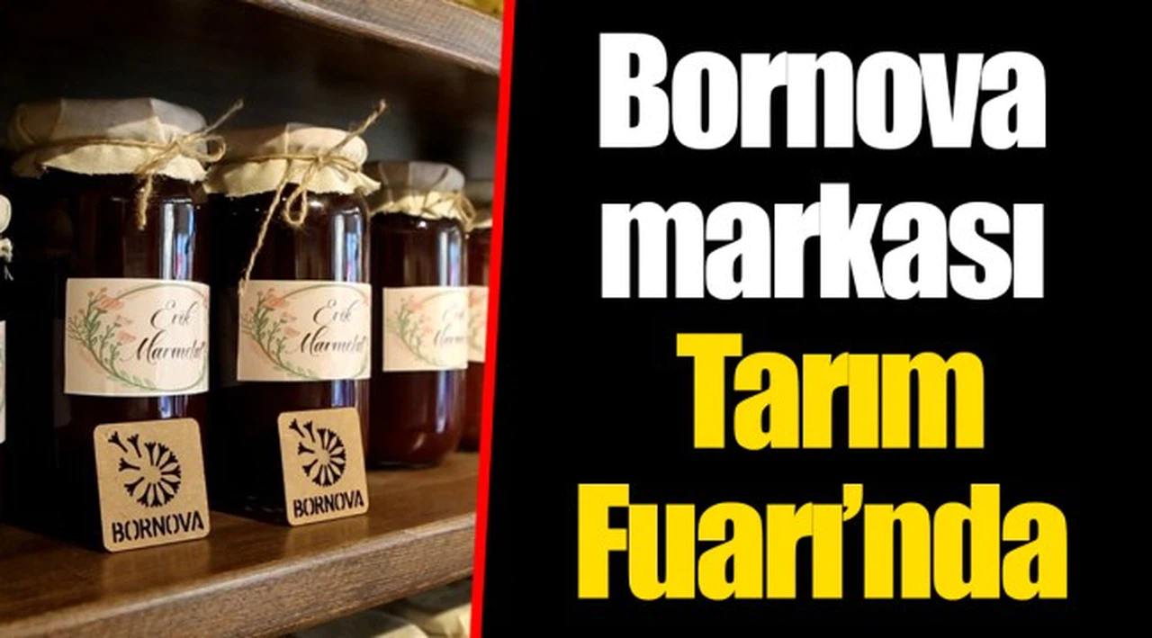 Bornova markası Tarım Fuarı’nda