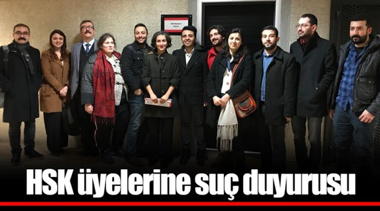 HSK üyelerine suç duyurusu