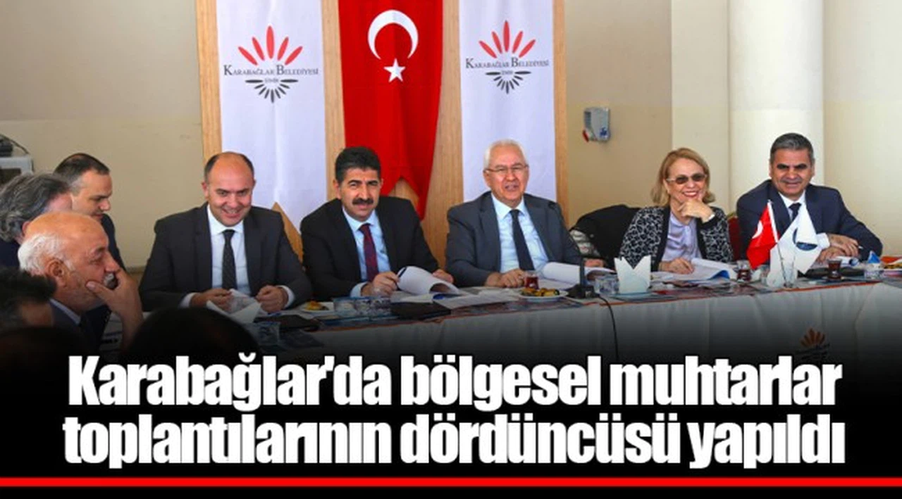 Karabağlar'da bölgesel muhtarlar toplantılarının dördüncüsü yapıldı