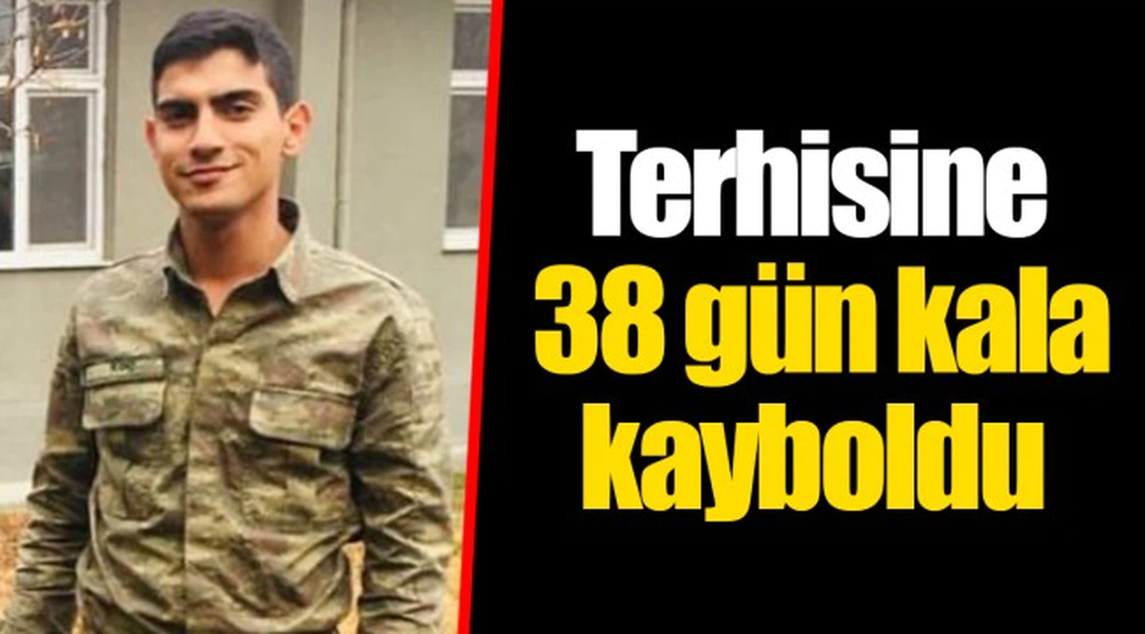 Terhisine 38 gün kala kayboldu