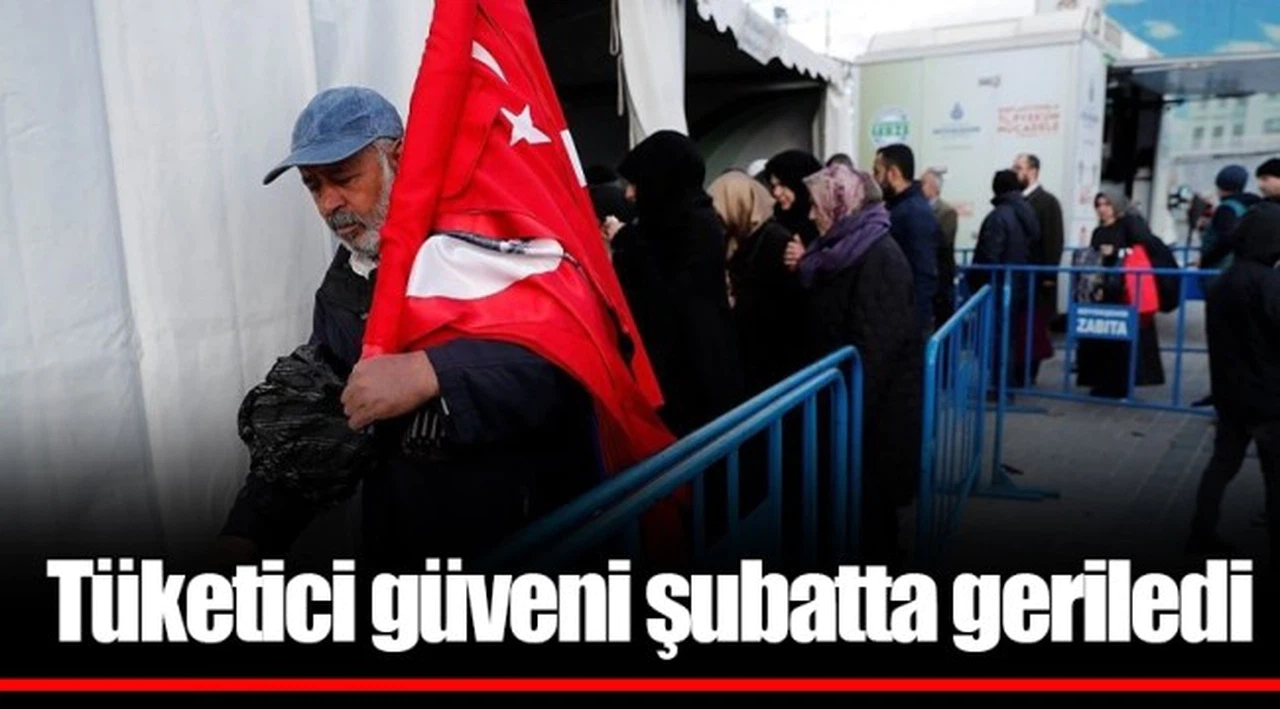 Tüketici güveni şubatta geriledi