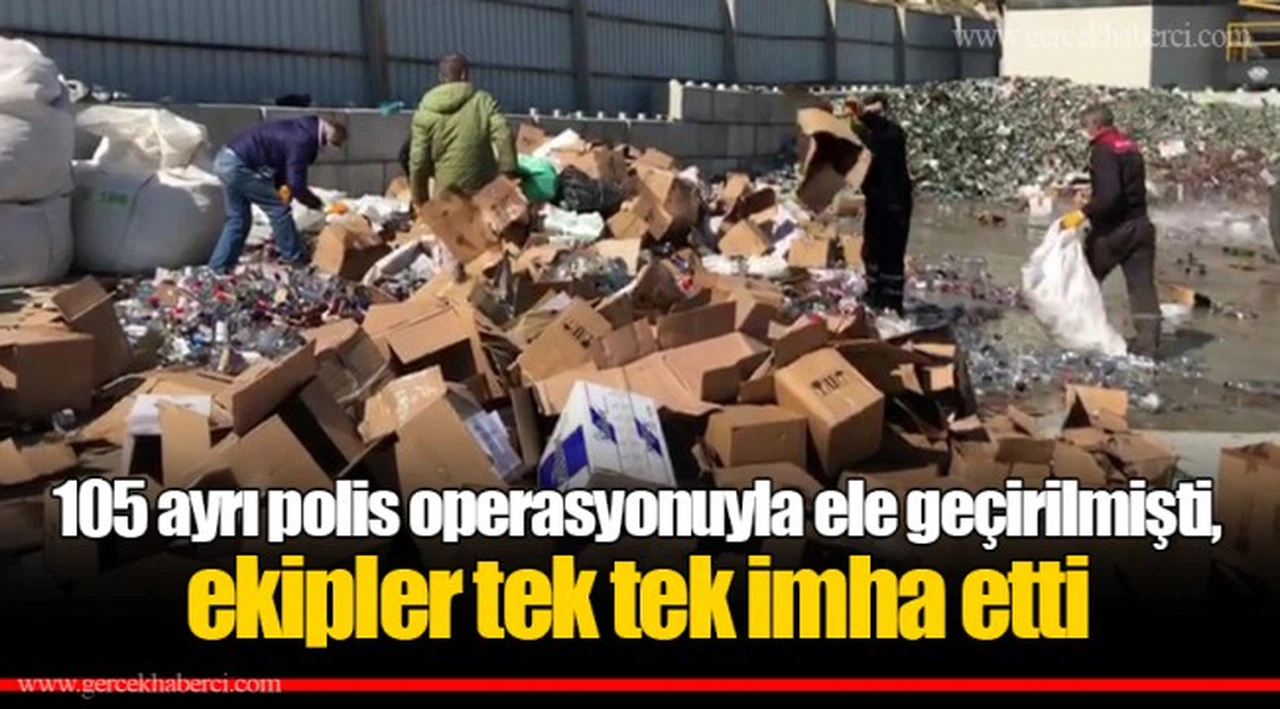 105 ayrı polis operasyonuyla ele geçirilmişti, ekipler tek tek imha etti