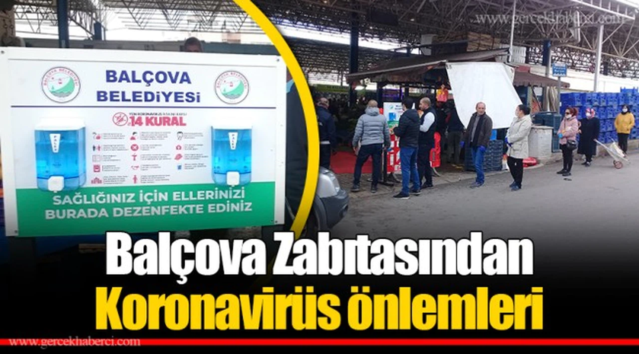 Balçova Zabıtasından Koronavirüs önlemleri