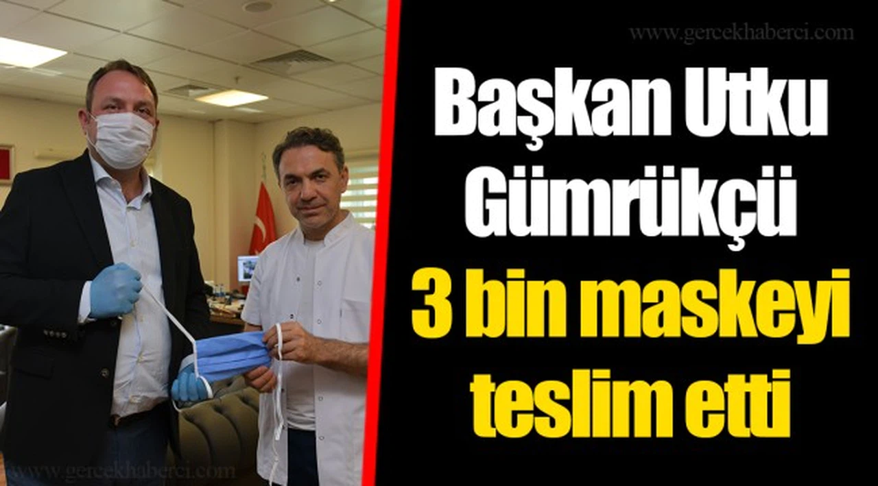Başkan Utku Gümrükçü 3 bin maskeyi teslim etti