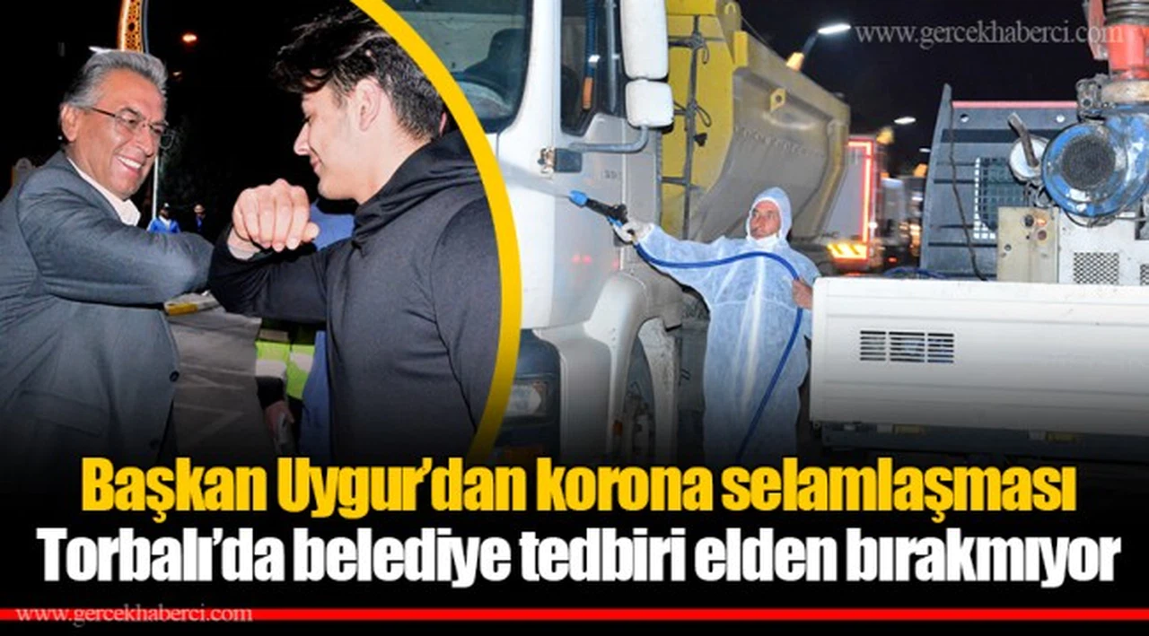 Başkan Uygur’dan korona selamlaşması