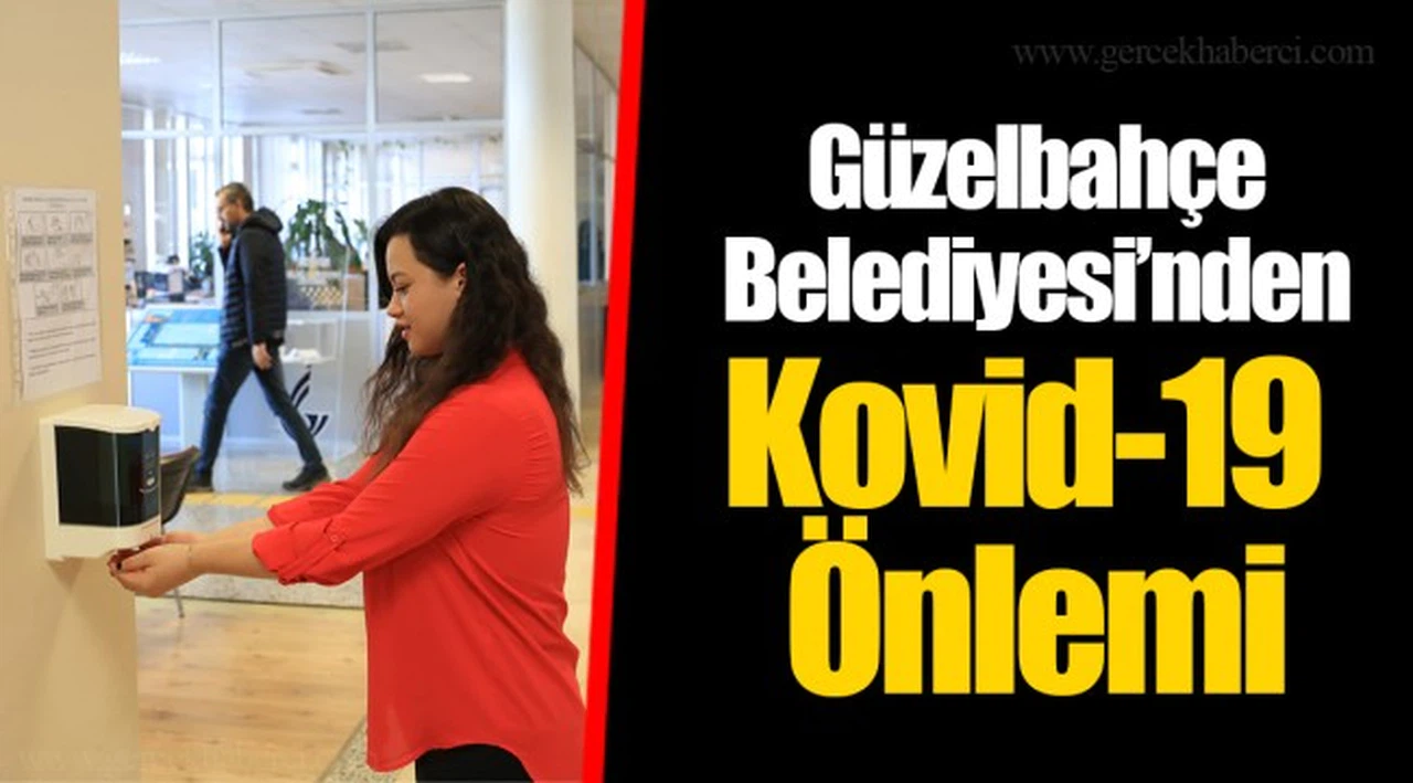 Güzelbahçe Belediyesi’nden Kovid-19 Önlemi