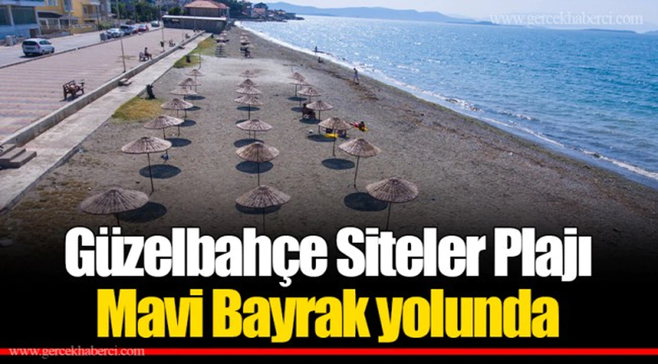 Güzelbahçe Siteler Plajı Mavi Bayrak yolunda