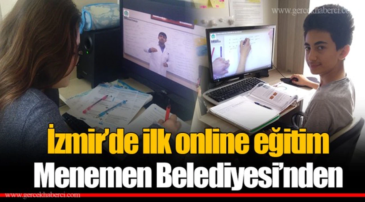 İzmir’de ilk online eğitim Menemen Belediyesi’nden
