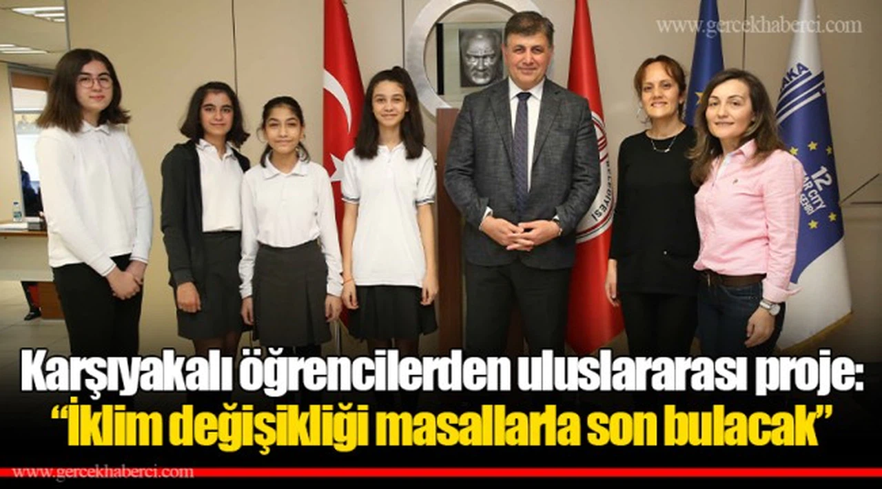 Karşıyakalı öğrencilerden uluslararası proje:   “İklim değişikliği masallarla son bulacak”