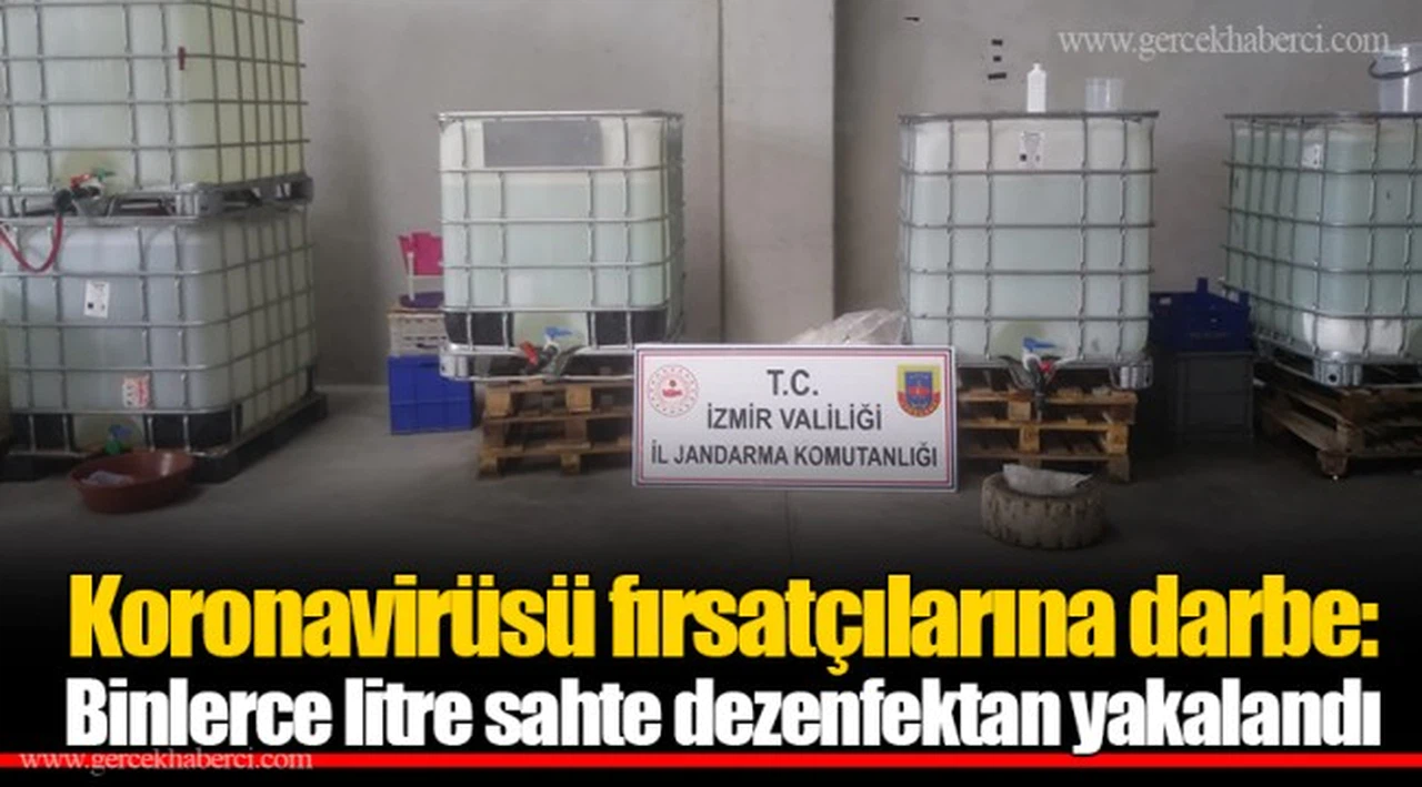 Korona virüsü fırsatçılarına darbe: Binlerce litre sahte dezenfektan yakalandı