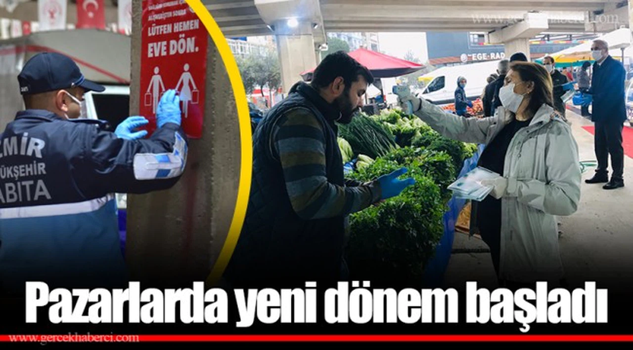 Pazarlarda yeni dönem başladı