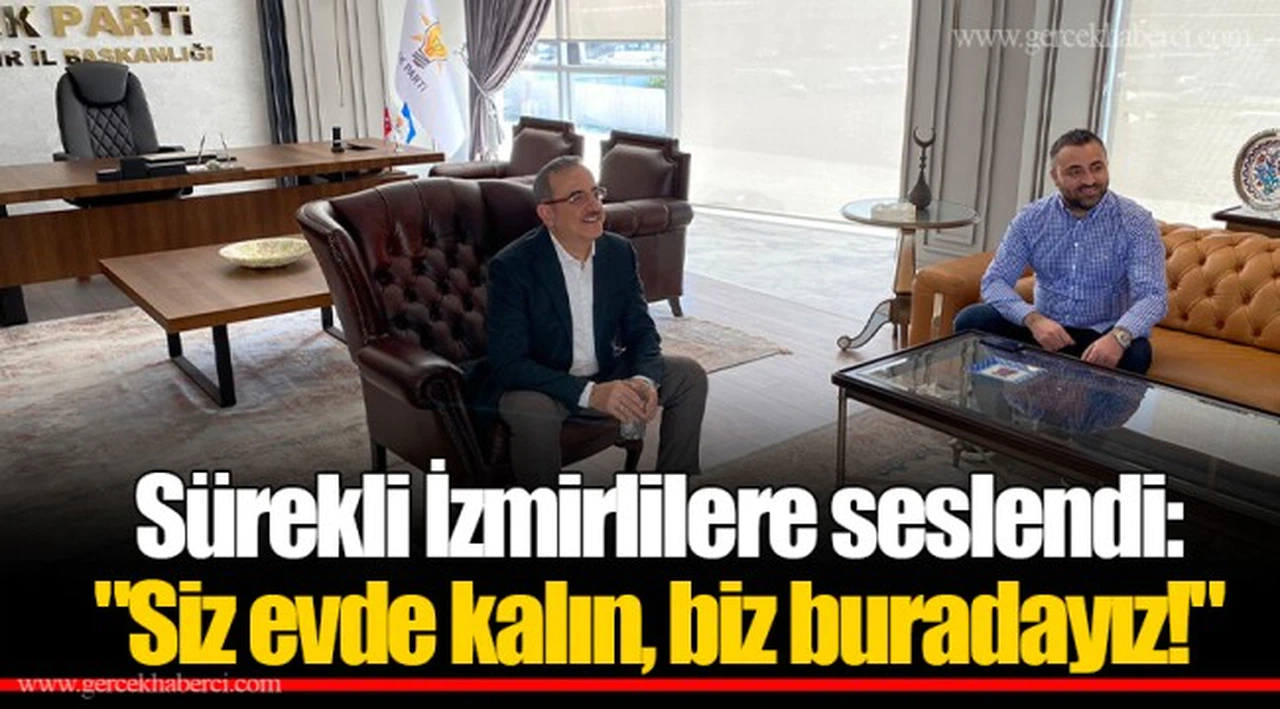 Sürekli İzmirlilere seslendi: "Siz evde kalın, biz buradayız!"