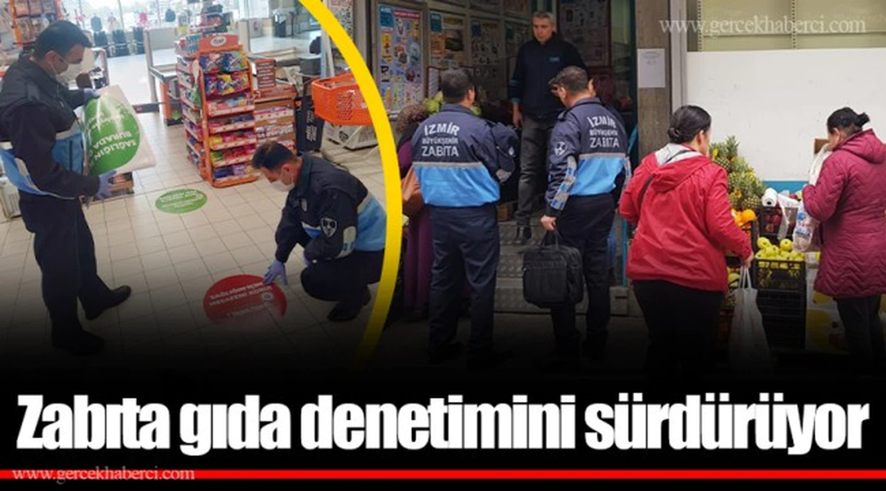 Zabıta gıda denetimini sürdürüyor