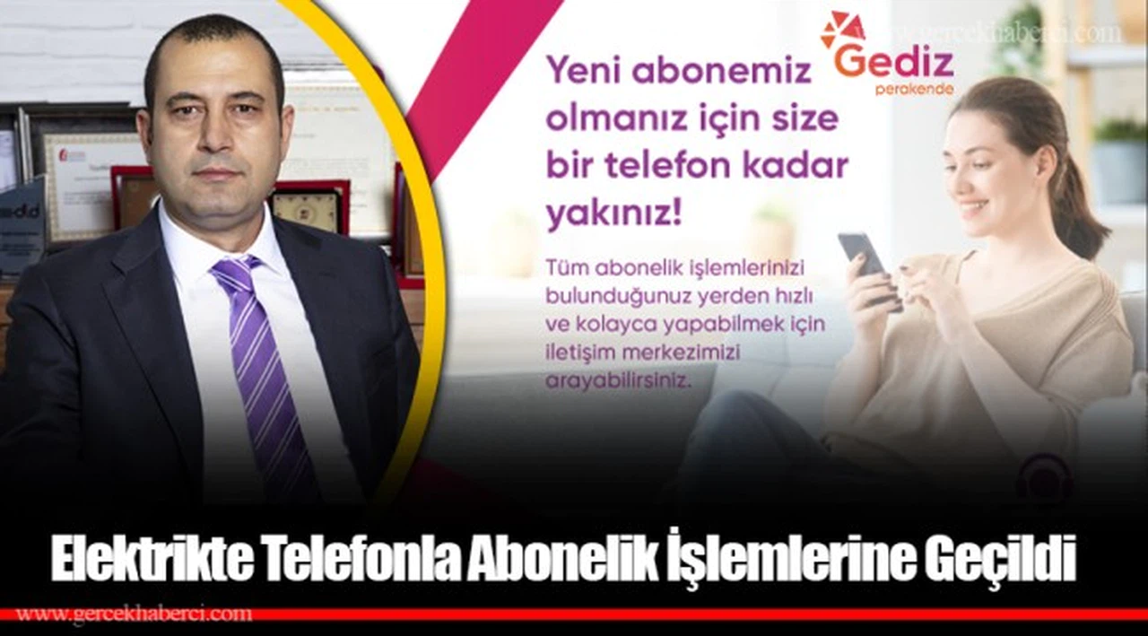 Elektrikte Telefonla Abonelik İşlemlerine Geçildi