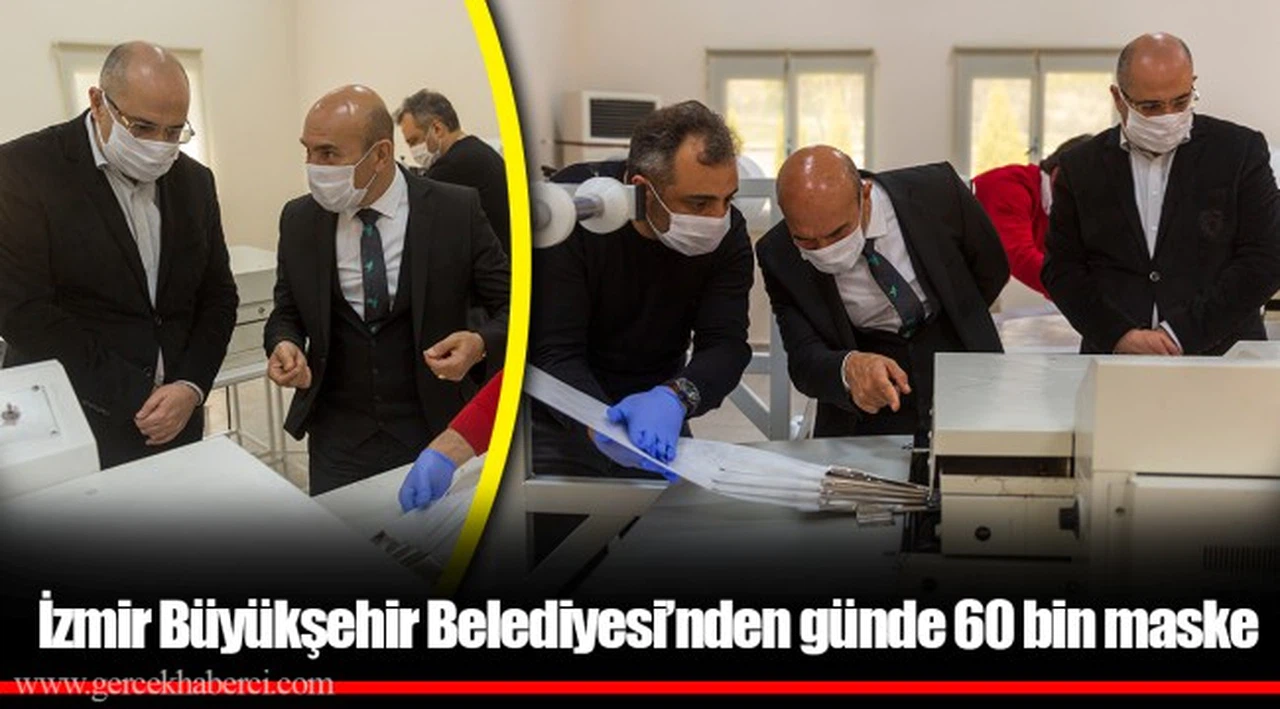 İzmir Büyükşehir  Belediyesi’nden günde 60 bin maske