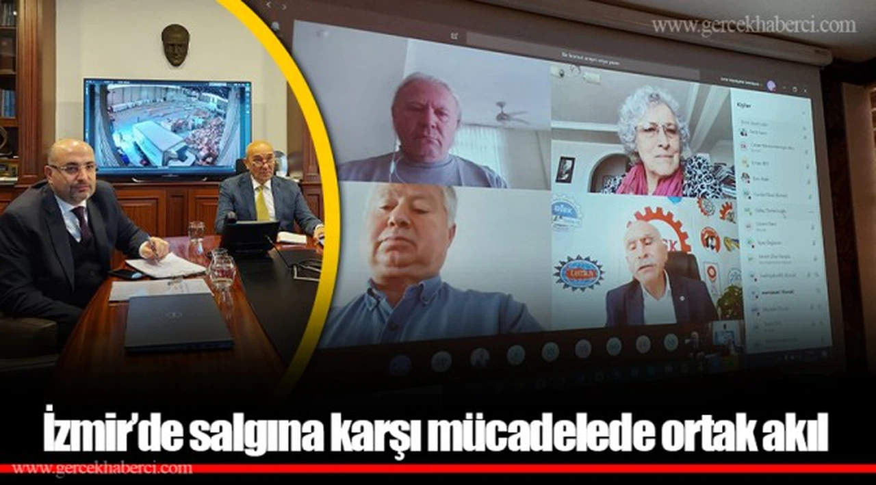 İzmir’de salgına karşı mücadelede ortak akıl