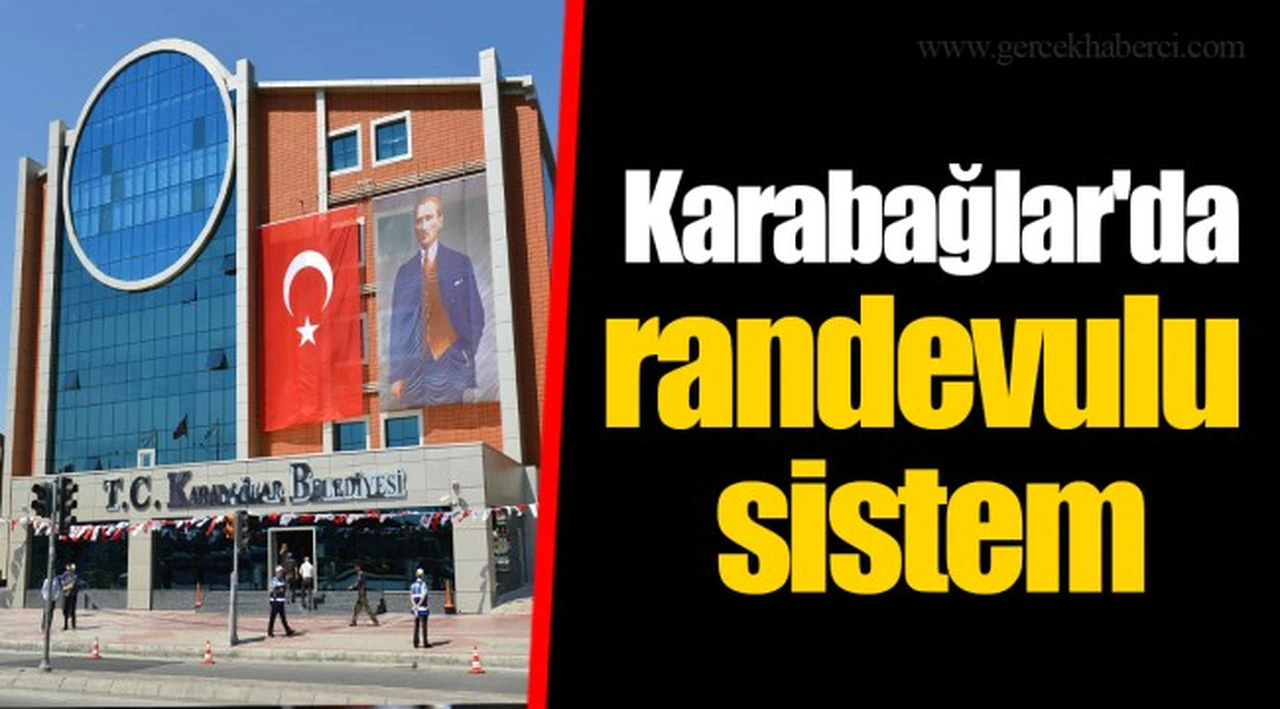 Karabağlar'da randevulu sistem
