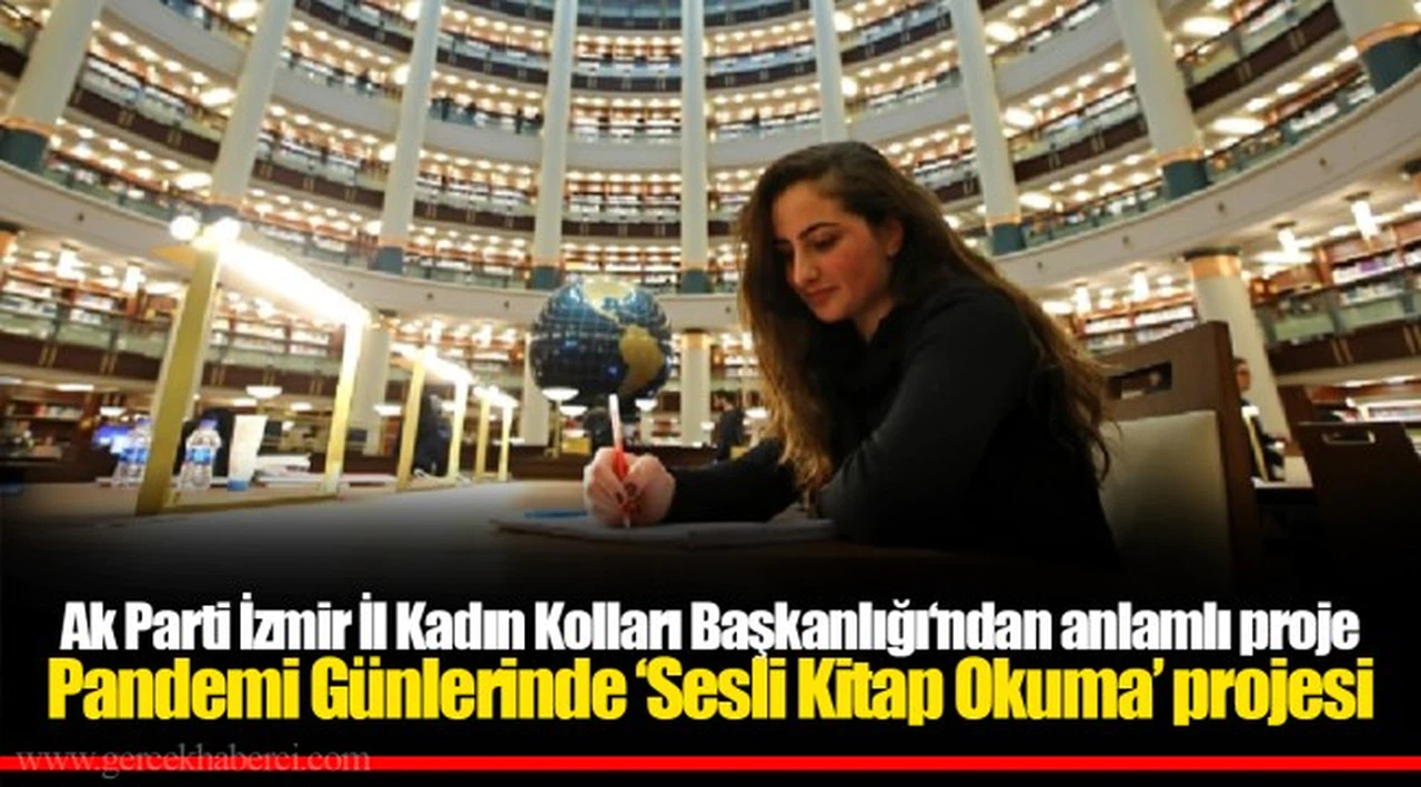 Pandemi Günlerinde ‘Sesli Kitap Okuma’ projesi