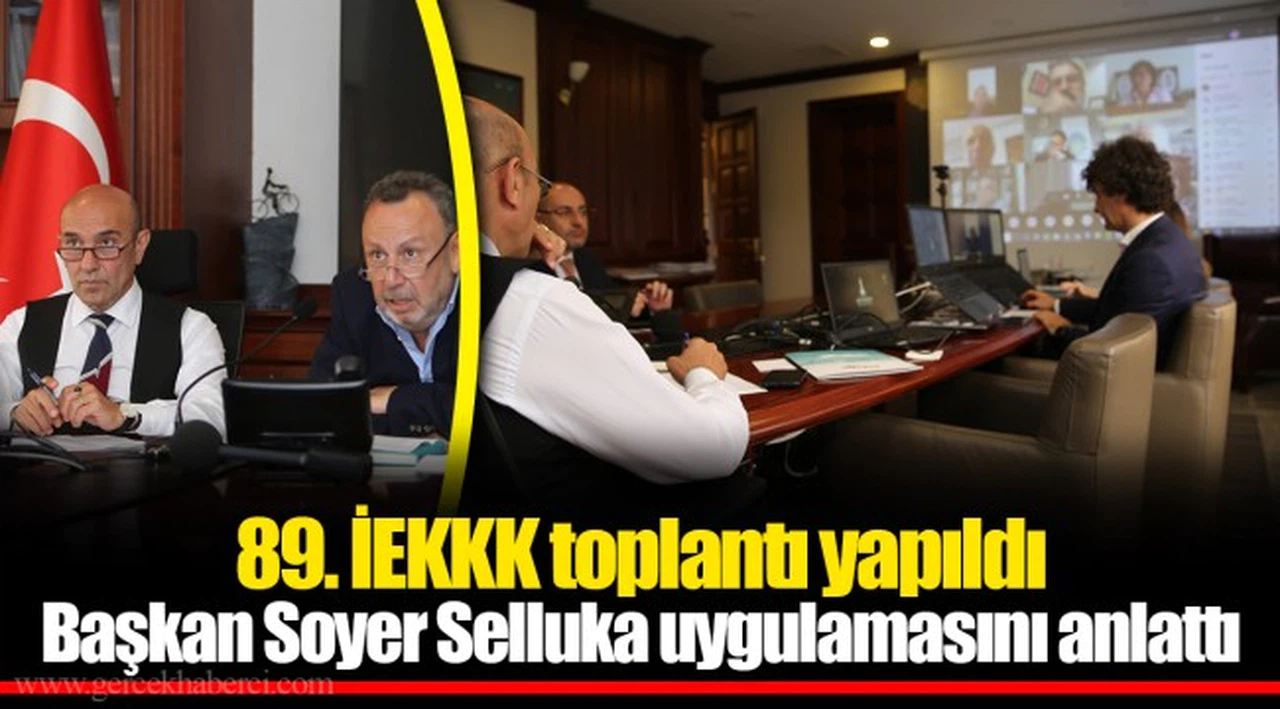 89. İEKKK toplantı yapıldı