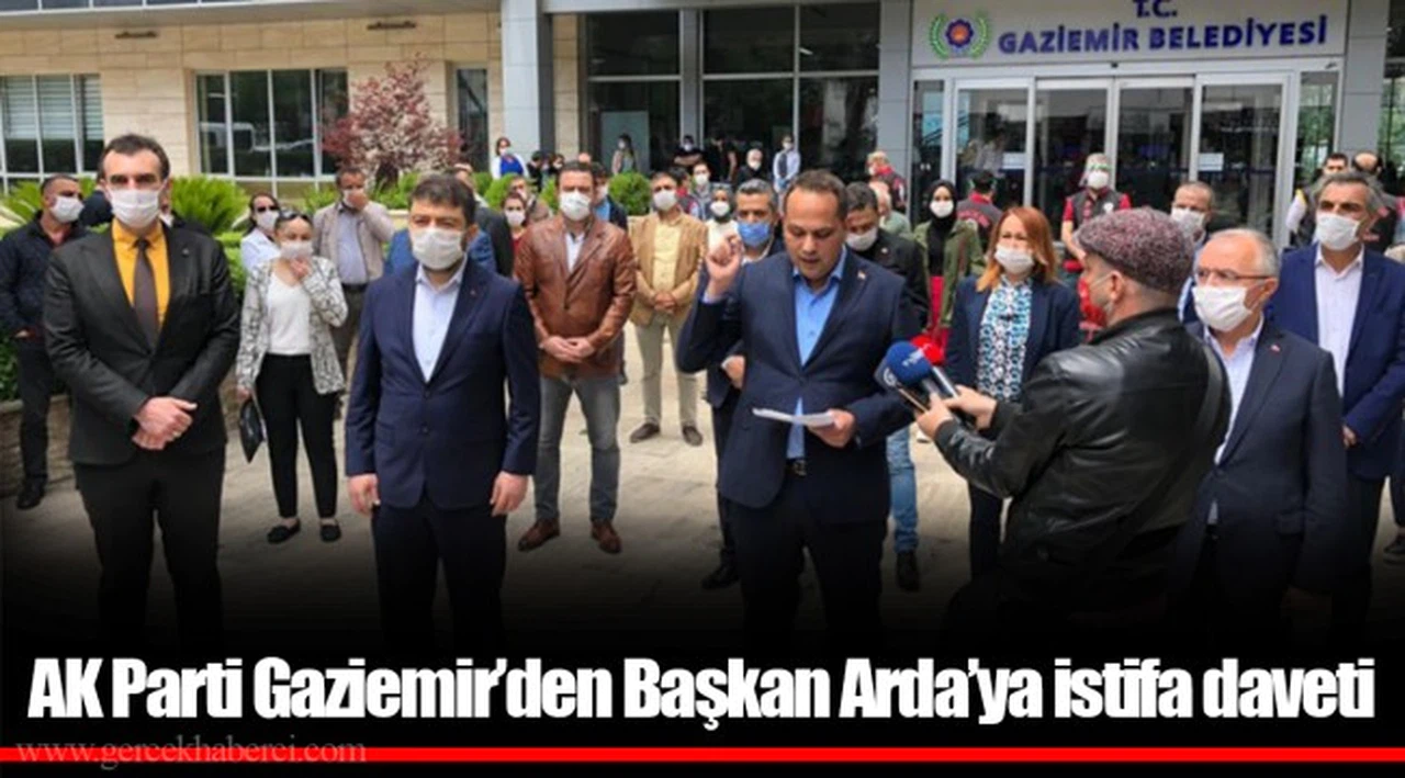 AK Parti Gaziemir'den Başkan Arda'ya istifa daveti