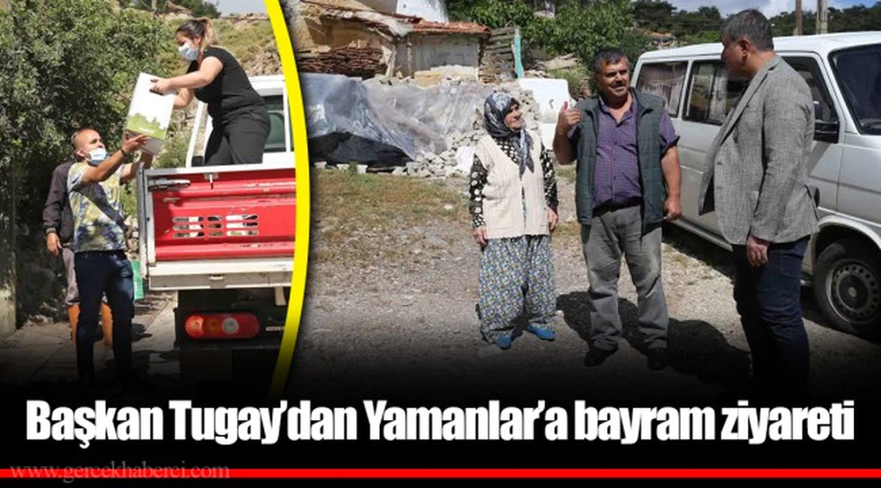 Başkan Tugay’dan Yamanlar’a bayram ziyareti
