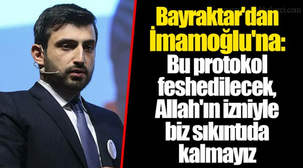 Bayraktar'dan İmamoğlu'na: Bu protokol feshedilecek, Allah'ın izniyle biz sıkıntıda kalmayız