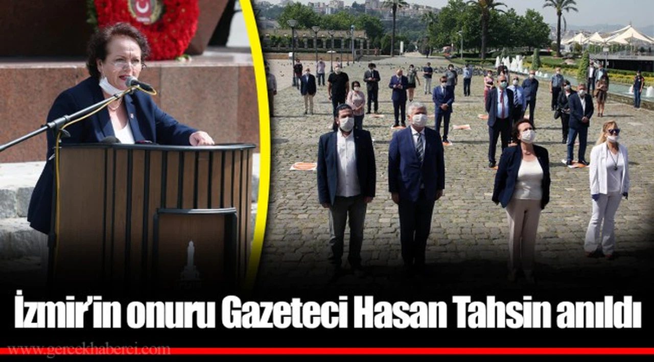 İzmir’in onuru Gazeteci Hasan Tahsin anıldı