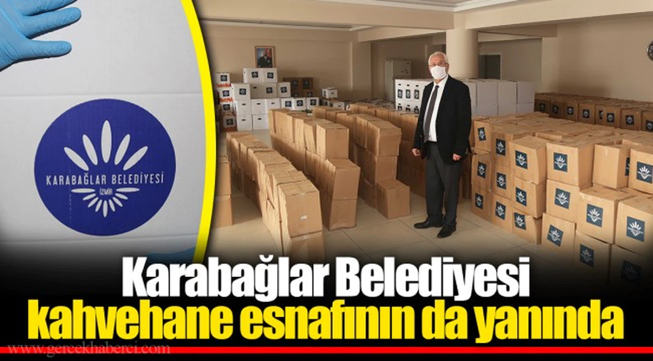 Karabağlar Belediyesi kahvehane esnafının da yanında