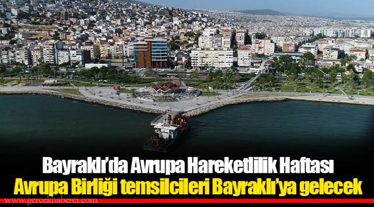 Bayraklı’da Avrupa Hareketlilik Haftası