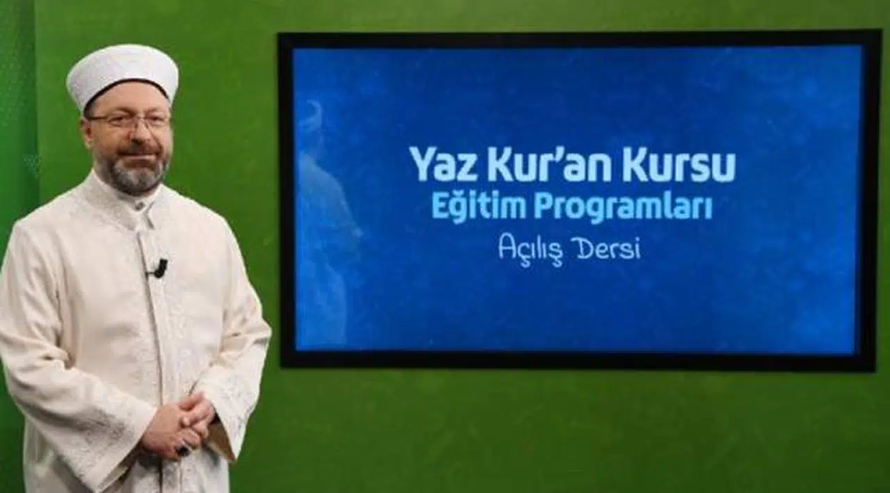 Diyanet İşleri Başkanı Ertbaş: 2020 yaz Kur'an kurslarının uzaktan eğitimle yapılmasını kararlaştırdık