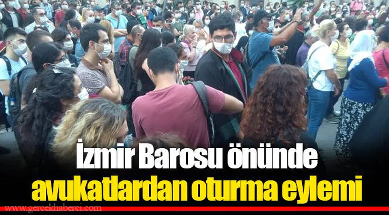 İzmir Barosu önünde avukatlardan oturma eylemi