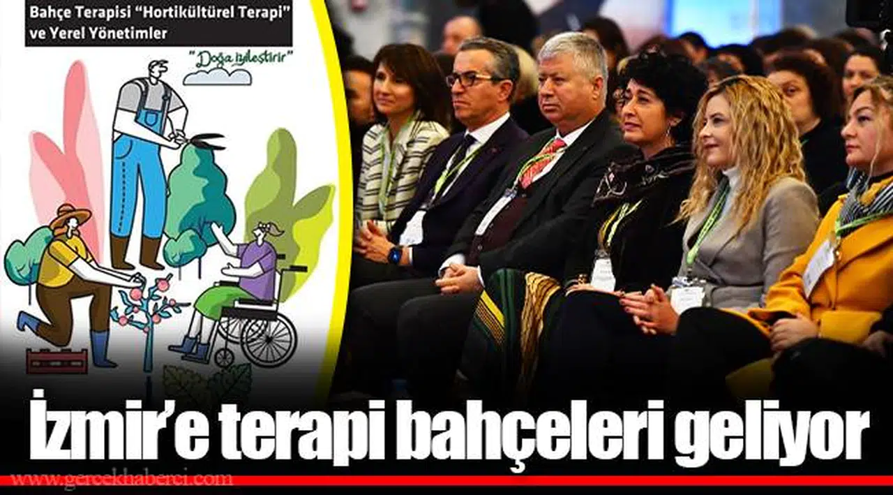 İzmir’e terapi bahçeleri geliyor