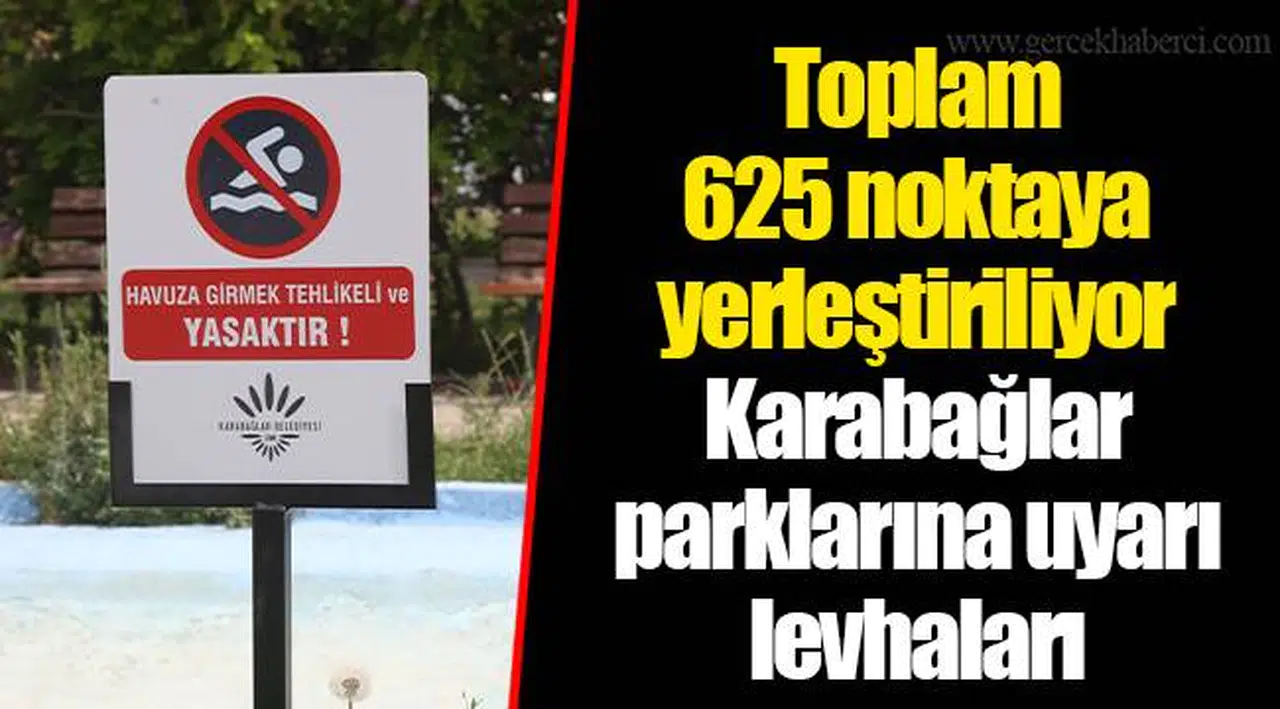 Karabağlar parklarına uyarı levhaları