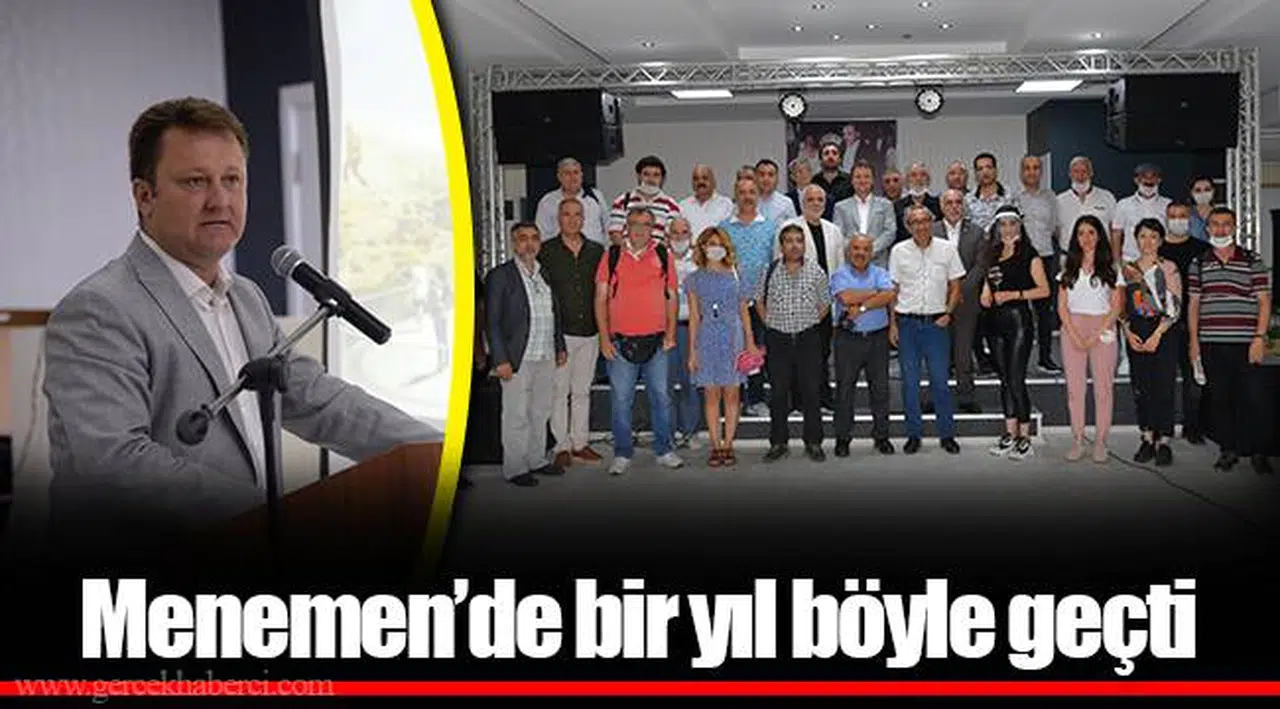 Menemen’de bir yıl böyle geçti