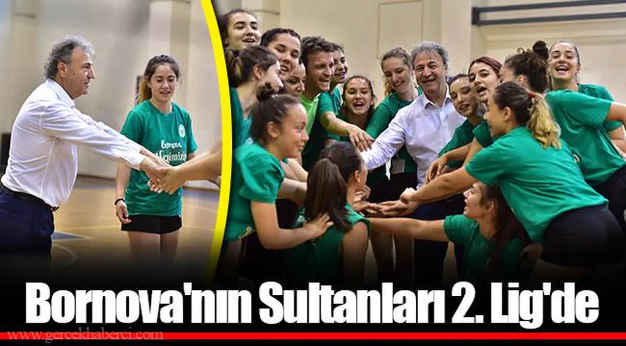 Bornova'nın Sultanları 2. Lig'de