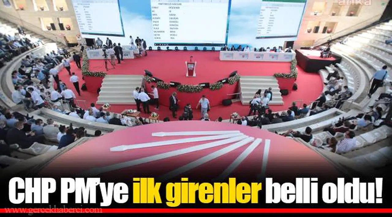 CHP PM’ye ilk girenler belli oldu