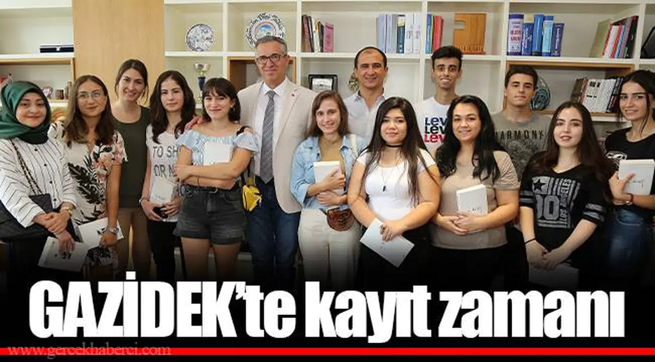 GAZİDEK'te kayıt zamanı