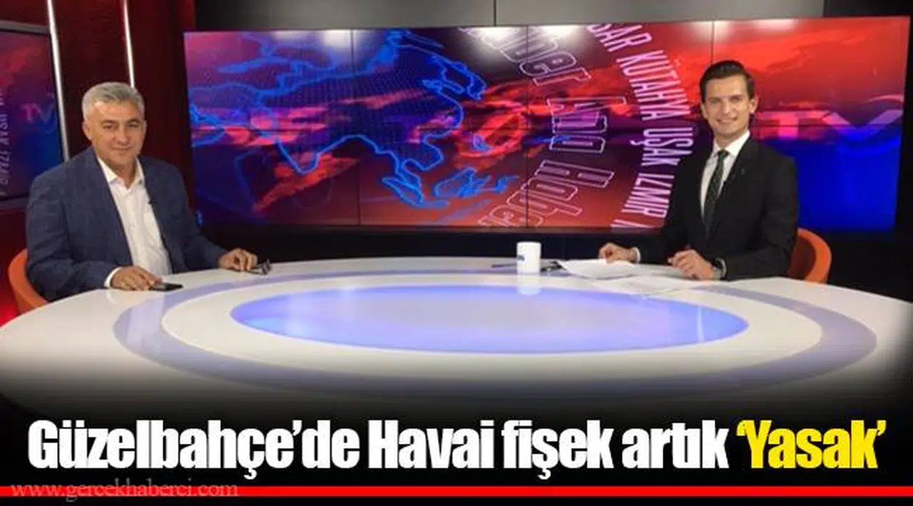 Güzelbahçe’de Havai fişek artık ‘Yasak’