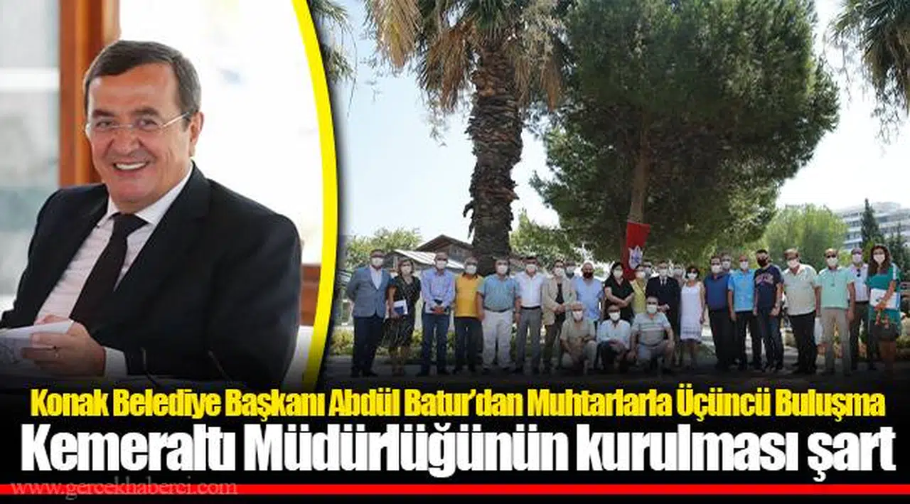 Kemeraltı Müdürlüğünün kurulması şart