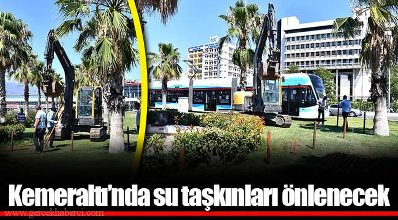 Kemeraltı’nda su taşkınları önlenecek