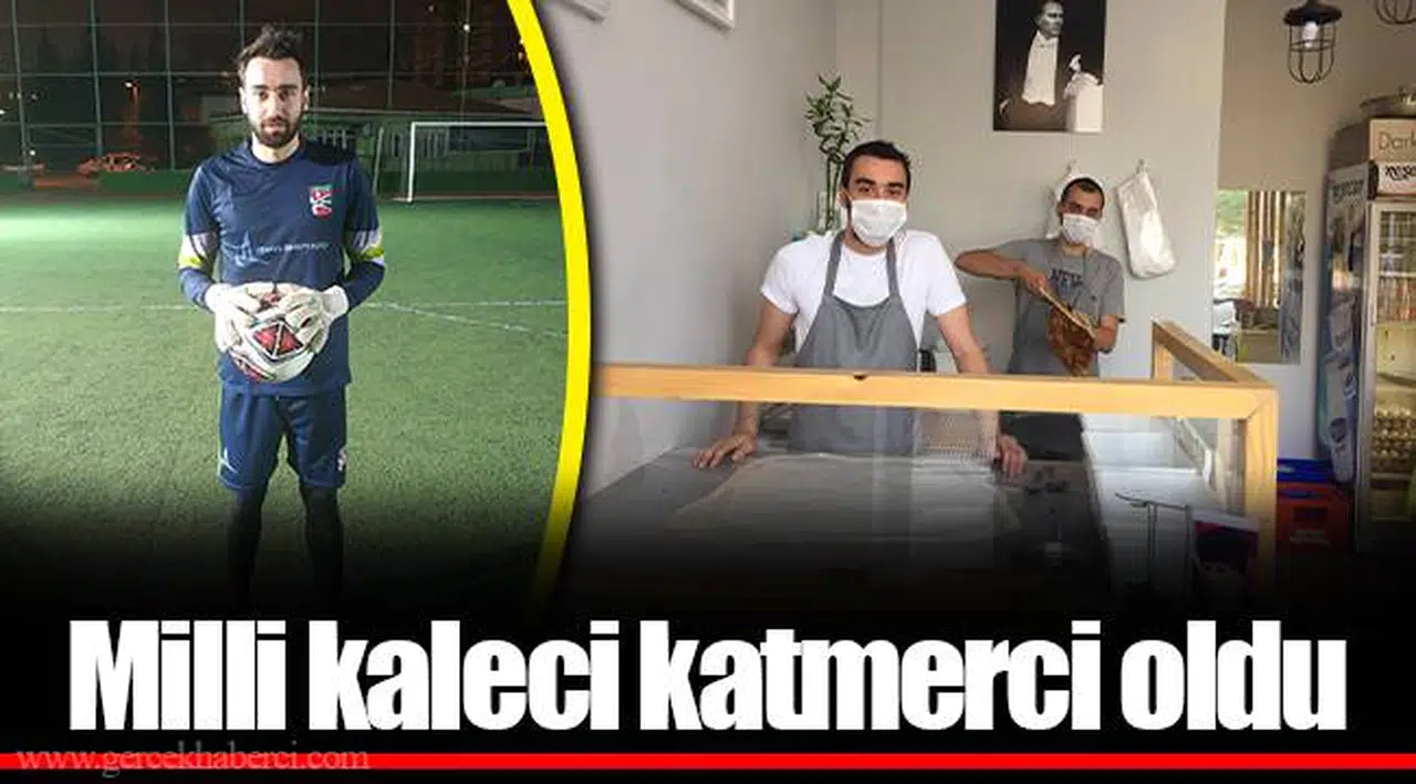 Milli kaleci katmerci oldu