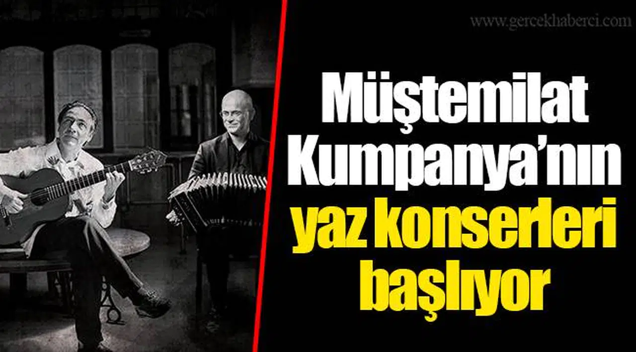 Müştemilat Kumpanya’nın yaz konserleri başlıyor