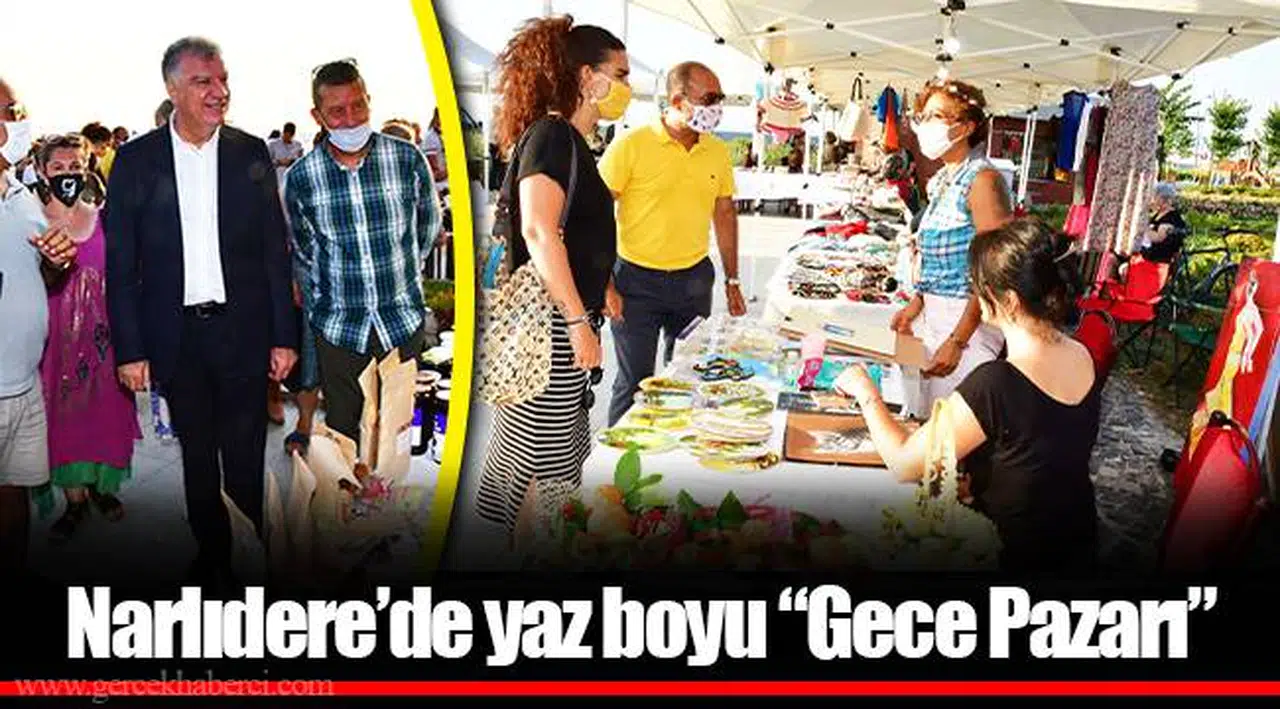 Narlıdere’de yaz boyu “Gece Pazarı”